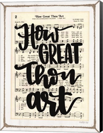 Framed How Great Thou Art Print