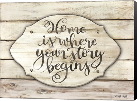 Framed Home is Where Your Story Begins Print