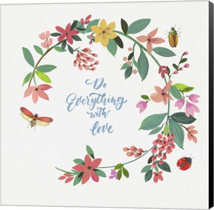 Framed Do Everything with Love Print