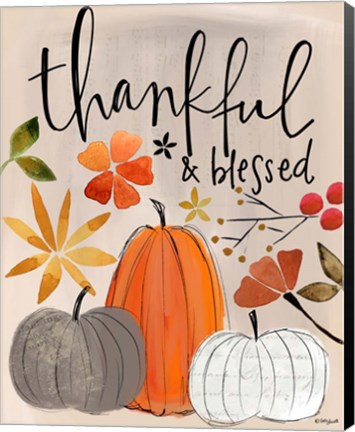 Framed Thankful and Blessed Print