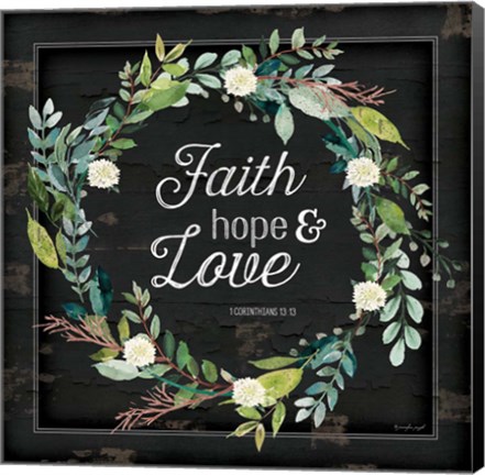 Framed Faith, Hope and Love Print