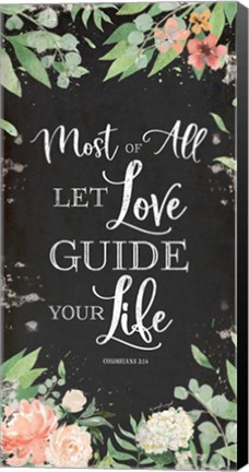 Framed Let Love Guide Your Life Print