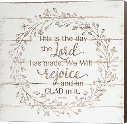 Framed Rejoice and Be Glad In It Print