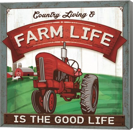 Framed Good Life Print