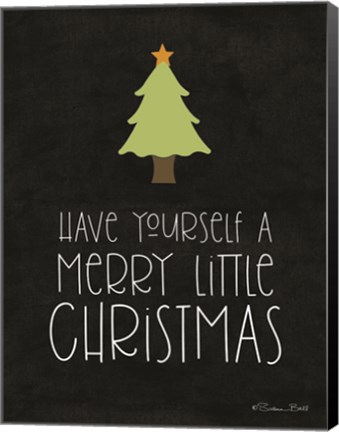 Framed Have Yourself a Merry Little Christmas Print