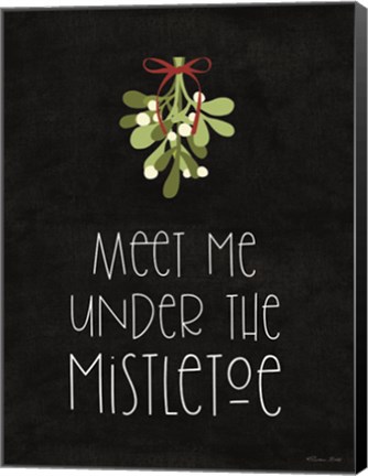 Framed Meet Me Under the Mistletoe Print