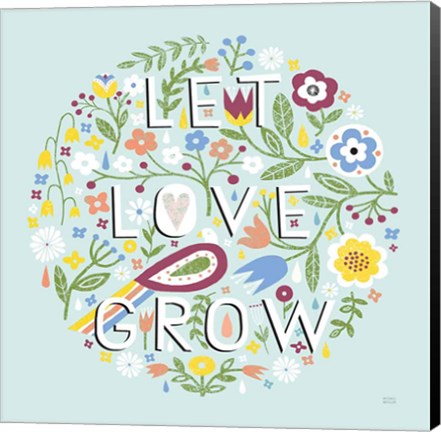 Framed Let Love Grow v2 Print