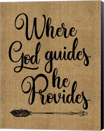 Framed Where God Guides Print