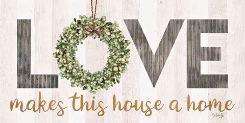 Framed Love Makes This House a Home with Wreath Print