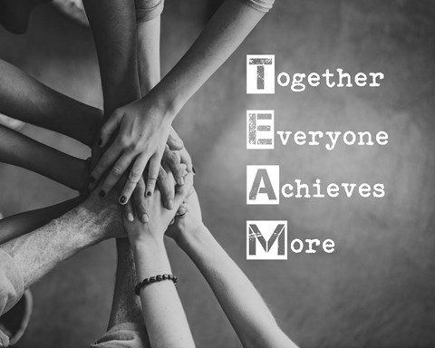 Framed Together Everyone Achieves More - Stacking Hands Grayscale Print