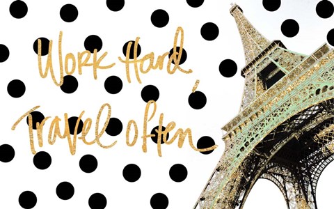 Framed Work Hard Travel Often Print