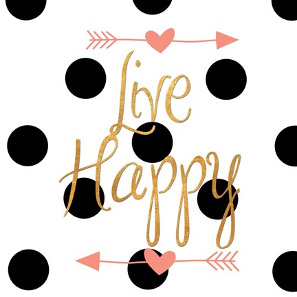 Framed Live Happy Print