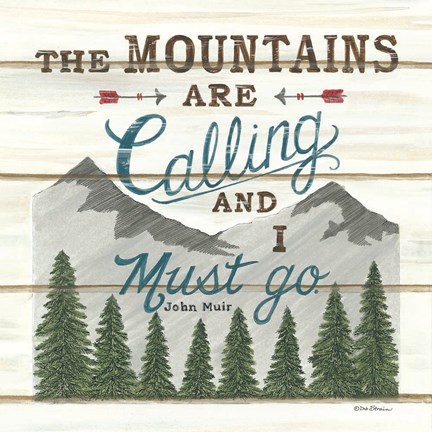 Framed Mountains are Calling Print