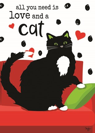 Framed All You Need is Love and a Cat Print