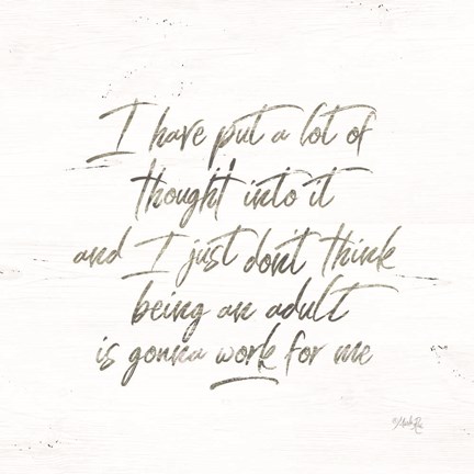 Framed Being an Adult Print