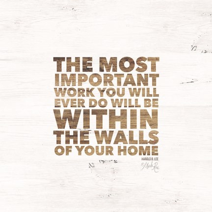 Framed Within the Walls of Your Home Print