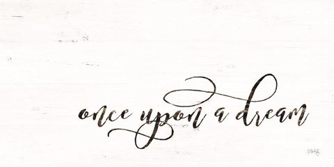 Framed Once Upon a Dream Print