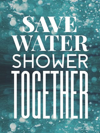 Framed Save Water Print