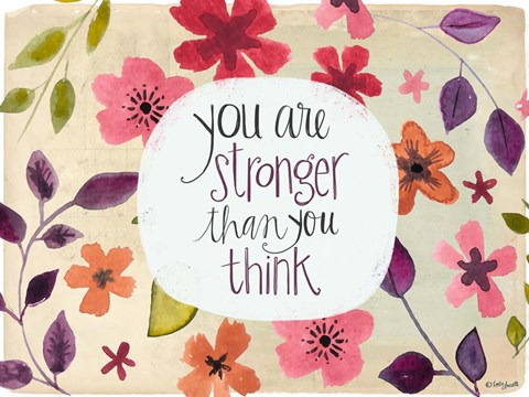 Framed You Are Stronger Than You Think Print