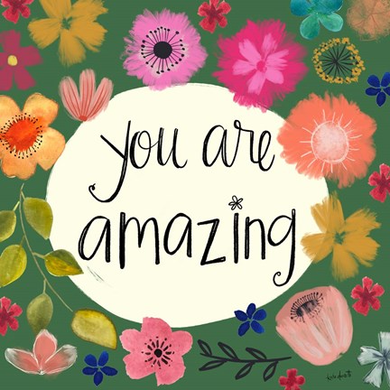 Framed You Are Amazing Print