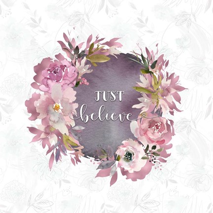 Framed Just Believe Print