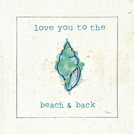 Framed Sea Treasures VI - Love you to the Beach and Back Print