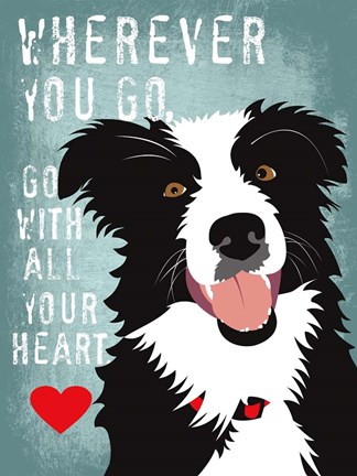 Framed Go with All Your Heart Print