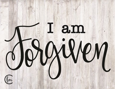 Framed I am Forgiven Print
