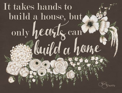 Framed Hearts Can Build a Home Print