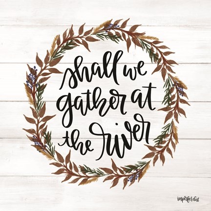 Framed Gather at the River Wreath Print