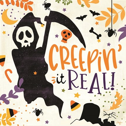 Framed Creepin&#39; it Real! Print