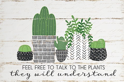 Framed Talk to the Plants Print