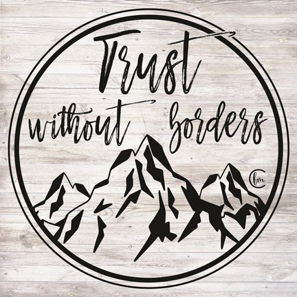 Framed Trust Without Borders Print