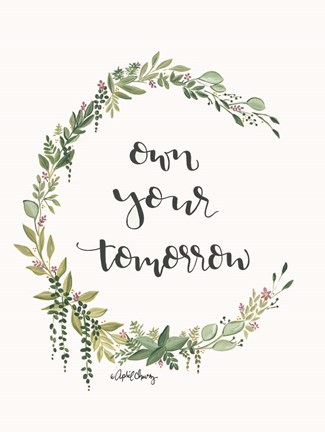 Framed Own Your Tomorrow Print