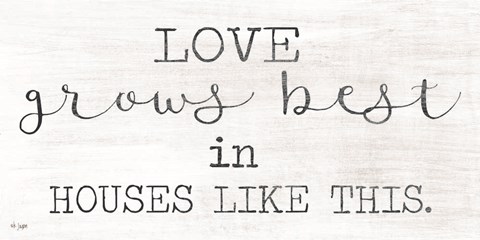 Framed Love Grows Best Print