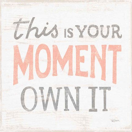 Framed This Moment Gray Print