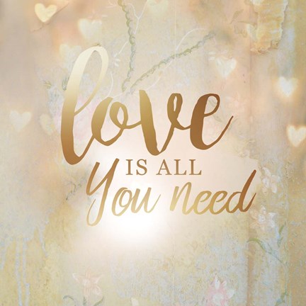 Framed Love is All You Need Print