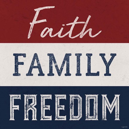 Framed Faith, Family, Freedom Print