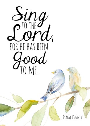 Framed Sing to the Lord Print