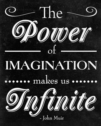 Framed Power of Imagination Print