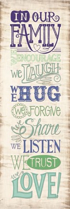 Framed In Our Family Print