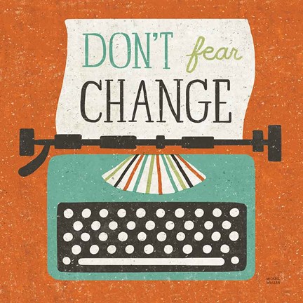 Framed Retro Desktop Typewriter Don&#39;t Fear Change Print