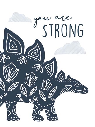 Framed You Are Strong Dino Print