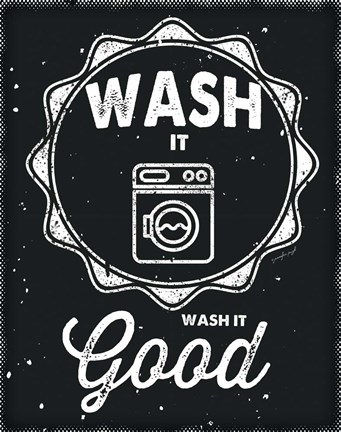 Framed Wash It Good Print