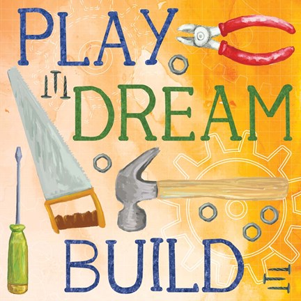 Framed Play, Dream, Build Print