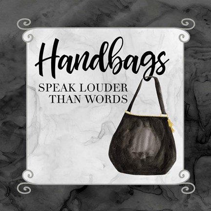 Framed Fashion Humor XIII-Handbags Speak Print