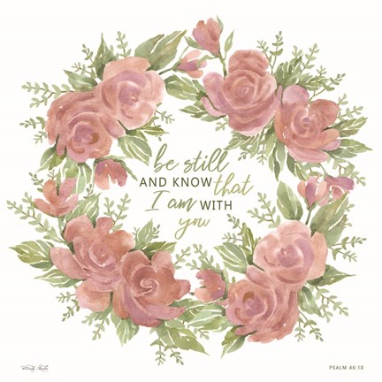 Framed Be Still and Know Print