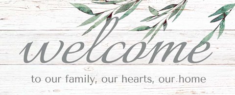 Framed Welcome To Our Family Print