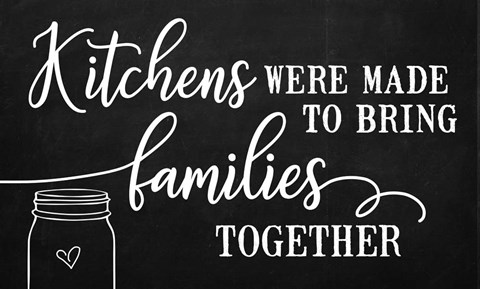 Framed Kitchens Bring Families Together Print