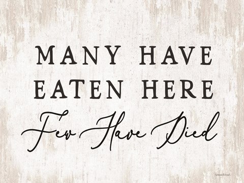 Framed Many Have Eaten Here Print